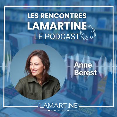 Épisode 2 : Anne Berest Épisode 2 : Anne Berest