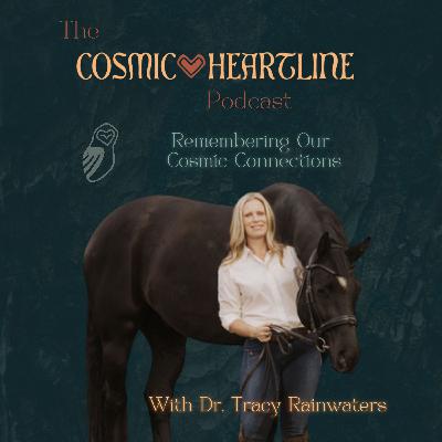 Remembering our Cosmic Connections with Dr. Tracy Rainwaters Remembering our Cosmic Connections with Dr. Tracy Rainwaters