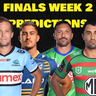 NRL FINALS WEEK 2 PREDICTIONS NRL FINALS WEEK 2 PREDICTIONS