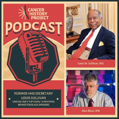 Former HHS Secretary Louis Sullivan on sinking RJR’s “Uptown,” a menthol brand for Black smokers