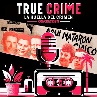 El crimen de los Galindos | Aquí mataron a cinco