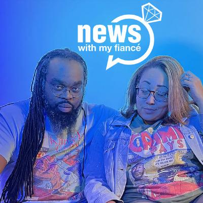 S3 Ep33: News With My Fiancé - Thursday, December 7th 2023