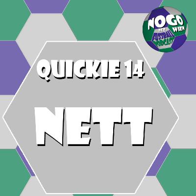 Quickie #14 - Nett