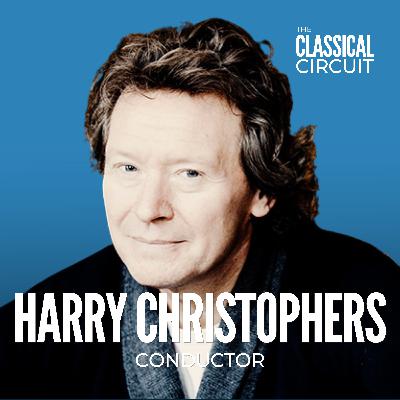 38. Harry Christophers on 25 years of the Choral Pilgrimage, nurturing a new generation of talent, and the power of human connection