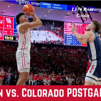 Big 12 Bounce Back! 5 Houston Cougars vs. Colorado Postgame Show | Let’s Rage Coogs!