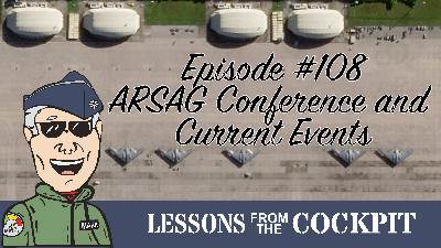 Episode #108 – The Tanker World’s in Trouble: ARSAG, Anaconda, and Global Tensions on the Nation’s DIME.