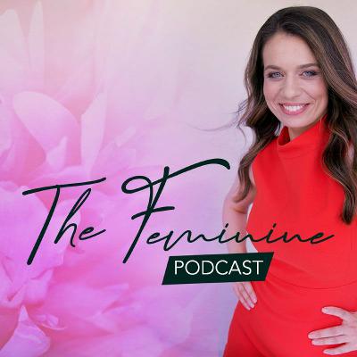Series 1, Ep. 33 - How to access the feminine universe