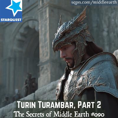 Turin Turambar, Part 2