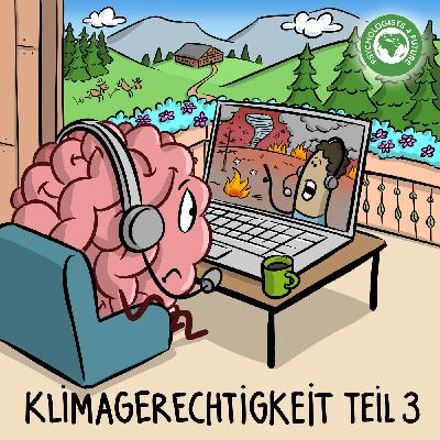 34. Klimagerechtigkeit (Teil 3) – Wie gehen Menschen im globalen Süden mit klimabedingten Ungerechtigkeiten um? 34. Klimagerechtigkeit (Teil 3) – Wie gehen Menschen im globalen Süden mit klimabedingten Ungerechtigkeiten um?