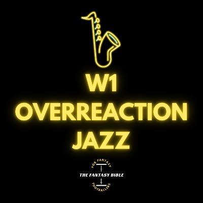 Week 1 Overreaction JAZZ Week 1 Overreaction JAZZ