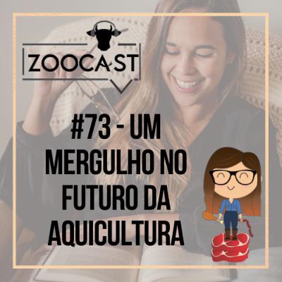 #73 - A maré está para Peixe - Com Daniela Nomura