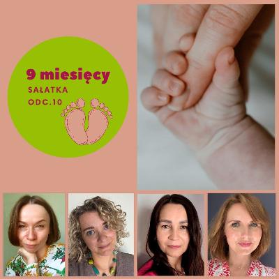 9 miesięcy