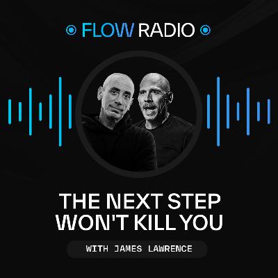The Next Step Won't Kill You: Flow Lessons from the Iron Cowboy The Next Step Won't Kill You: Flow Lessons from the Iron Cowboy