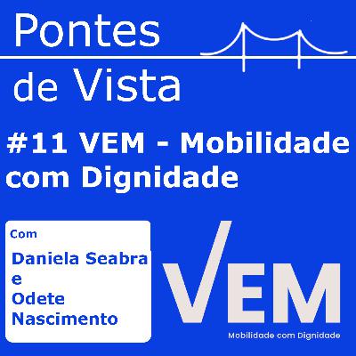 VEM - Mobilidade com Dignidade