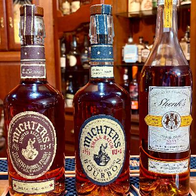 Michter's Toasted, Small Batch US1, & Shenk's; Ep. 24 Michter's Toasted, Small Batch US1, & Shenk's; Ep. 24