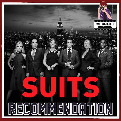 Watch If You Like Legal Dramas: Exploring 'Suits' - A J.T. Recommendation Episode