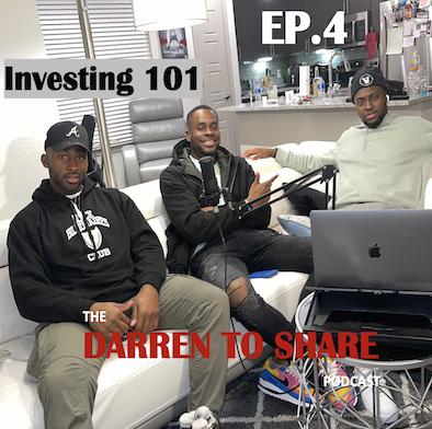 Investing 101 - Building A Successful Investor w/ Kodi Agbasi & O’Neil Mbakwe on The Darren to Share Podcast : Ep. 4 Investing 101 - Building A Successful Investor w/ Kodi Agbasi & O’Neil Mbakwe on The Darren to Share Podcast : Ep. 4