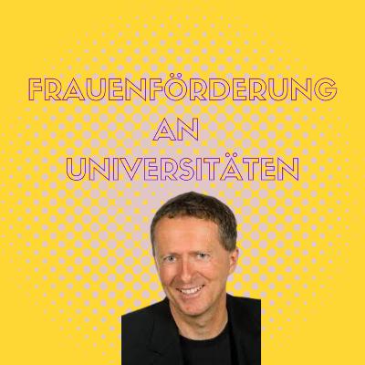 2 - Frauenförderung an Universitäten mit Christian Obinger