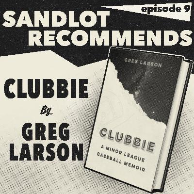 #9: Sandlot Recommends "Clubbie"
