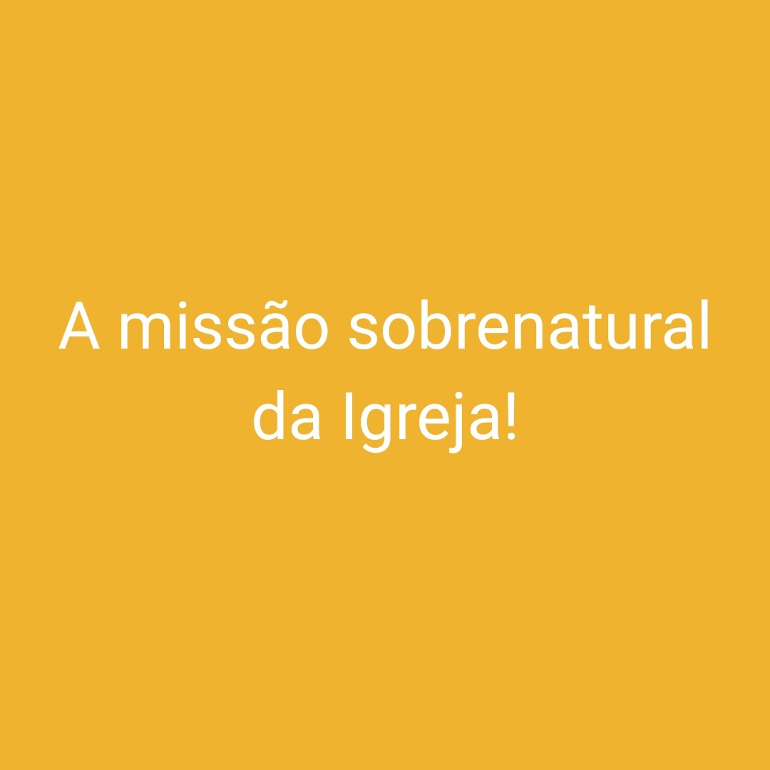 A missão sobrenatural da Igreja episode artwork