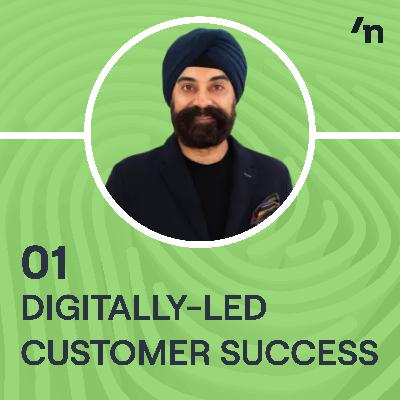 Use High-Touch Strategies to Inform Your Digitally-Led Model