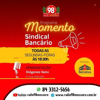 MOMENTO SINDICAL BANCÁRIO DE 08/08/2022 MOMENTO SINDICAL BANCÁRIO DE 08/08/2022