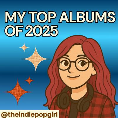 My Top Albums of 2025