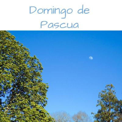 Domingo de Pascua Domingo de Pascua