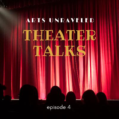 Theater Talks and More! Theater Talks and More!
