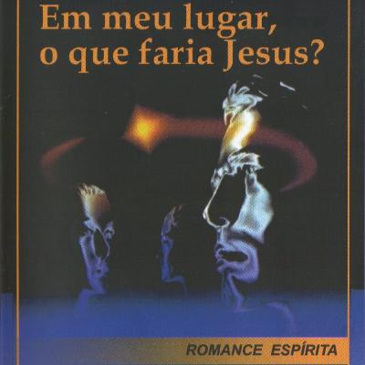 Em meu lugar, o que faria Jesus? (Audiolivro) - Ariston Santana Teles