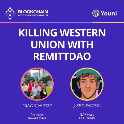 Building a better Western Union with RemittDao