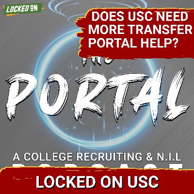 USC Has The No.1 Rated Recruiting Class: Do They Still Need More Transfer Portal Help? USC Has The No.1 Rated Recruiting Class: Do They Still Need More Transfer Portal Help?