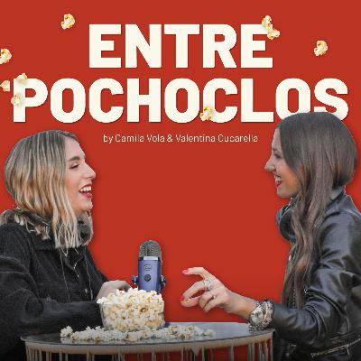 Ultimo Episodio de Entre Pochoclos
