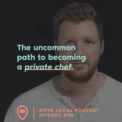 The uncommon path to becoming a private chef #90