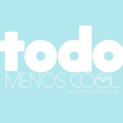 TODO MENOS COOL #16 URTICARIA/LA TERAPIA TODO MENOS COOL #16 URTICARIA/LA TERAPIA