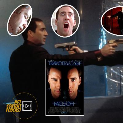 Not Content Podcast: Face/Off (1997) Not Content Podcast: Face/Off (1997)