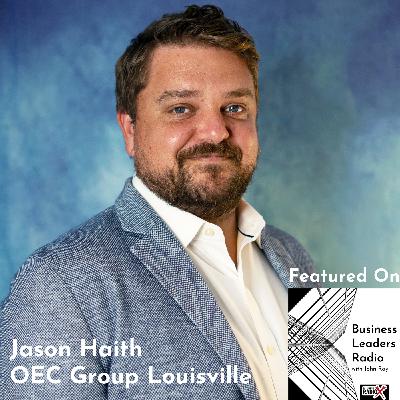 Supply Chain Obstacles in 2022, with Jason Haith, OEC Group Louisville