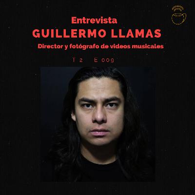 009 - TÉ PARA TRES l Guillermo Llamas - Una buena idea es mucho más valiosa que una costosa producción 009 - TÉ PARA TRES l Guillermo Llamas - Una buena idea es mucho más valiosa que una costosa producción