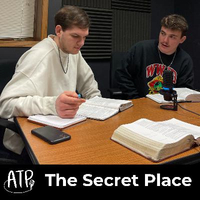 The Secret Place (CH2 EP2)