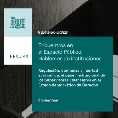 Cristina Vidal- Regulación, confianza y libertad económica Cristina Vidal- Regulación, confianza y libertad económica