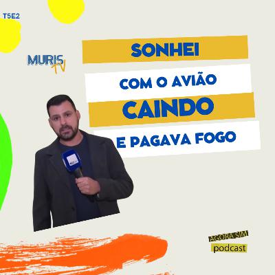 T5E2 - DIA + TRISTE DA MINHA CARREIRA l PODCAST AGORA SIM COM MURILO CARDOSO l MURIS TV l 14/08/2024 #80 T5E2 - DIA + TRISTE DA MINHA CARREIRA l PODCAST AGORA SIM COM MURILO CARDOSO l MURIS TV l 14/08/2024 #80
