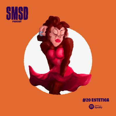 #20 Sobre la estética