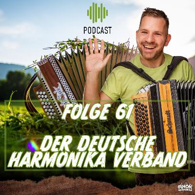 Folge 61: Der Deutsche Harmonika Verband