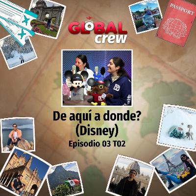 De aquí a donde? (Disney) De aquí a donde? (Disney)