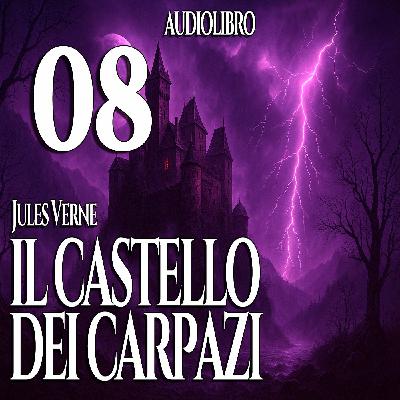 Audiolibro Il Castello dei Carpazi - Jules Verne - Capitolo 08