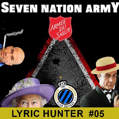 Seven Nation Army - The White Stripes - Lyric Hunter Episode 05