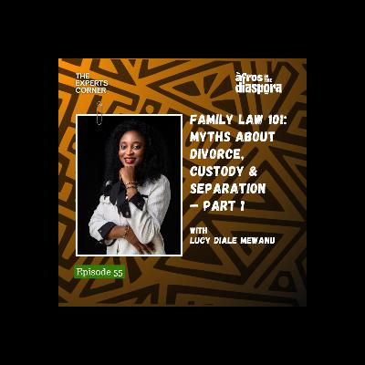 Family Law 101: Myths About Divorce, Custody & Separation - Part 1 | Family Lawyer Lucy Diale Mewanu Family Law 101: Myths About Divorce, Custody & Separation - Part 1 | Family Lawyer Lucy Diale Mewanu