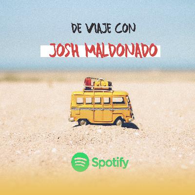 De viaje con Josh Maldonado