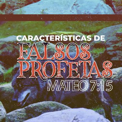 Características De Falsos Profetas