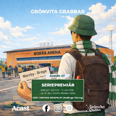 47. Seriepremiär